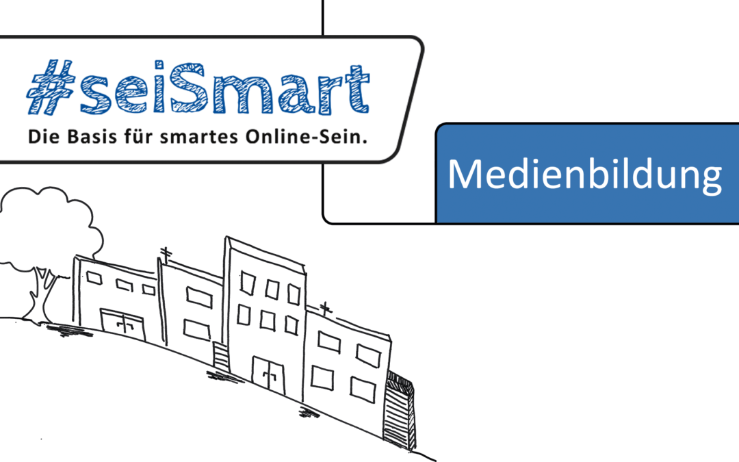 Unser neues Medienprojekt in Schulen – #seiSmart