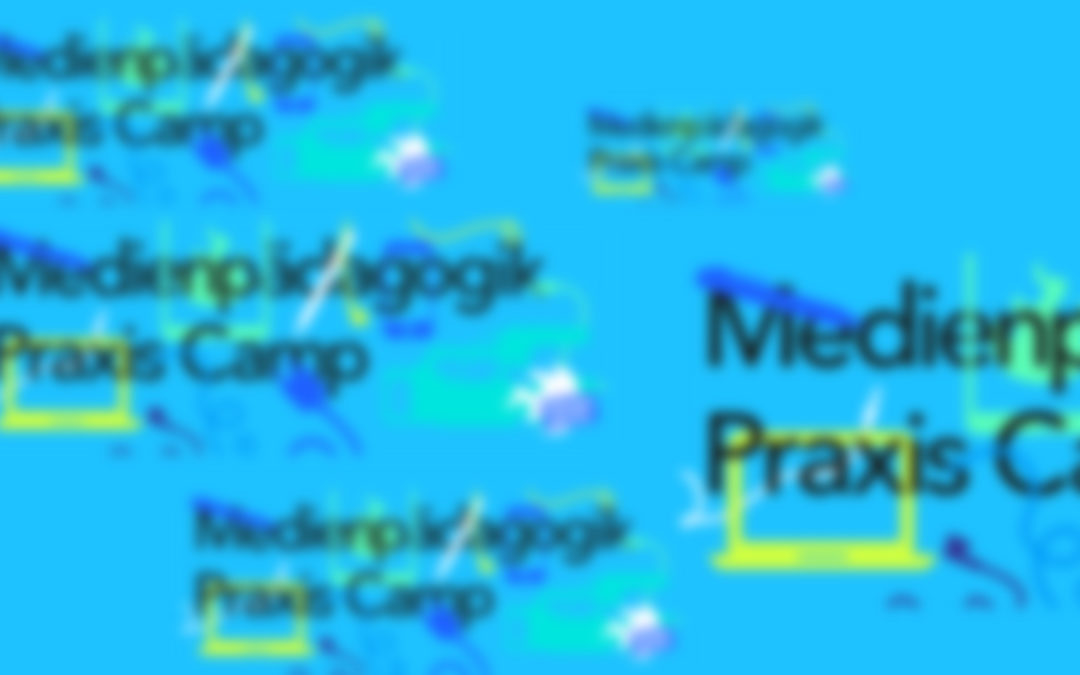 Bald ist #mppb23 – Medienpädagogik Praxiscamp